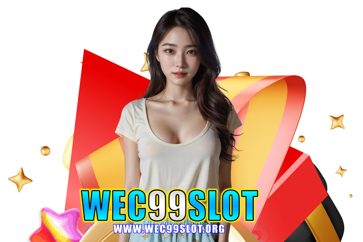 wec99 slot แจกเครดิตฟรี